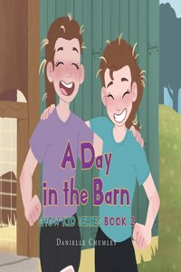 Day in the Barn