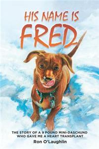 His Name Is Fred