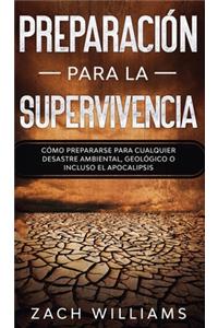 Preparación para la supervivencia