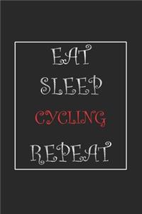 Eat Sleep Cycling Repeat Journal Gift