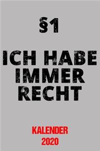 Kalender 2020 Ich habe immer Recht