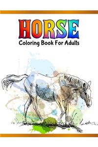 Horse Coloring Book For Adults