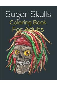 Sugar Skulls Coloring Book For Adults