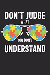 Don't Judge What You Don't Understand