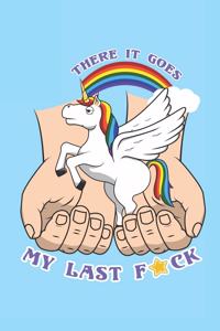 There It Goes My Last F*ck