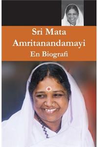 Sri Mata Amritanandamayi Devi, En biografi