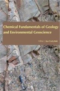 CHEMICAL FUNDAMENTALS OF GEOLOGY AND ENVIRONMENTAL GEOSCIENCE