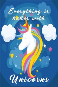 Notizbuch - Everything is better with Unicorns