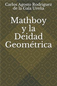 Mathboy y la Deidad Geométrica