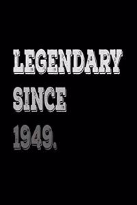 Legendary Since 1949