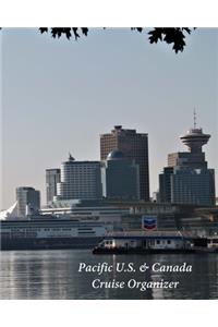 Pacific U.S. & Canada Cruise Organizer