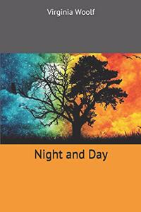 Night and Day