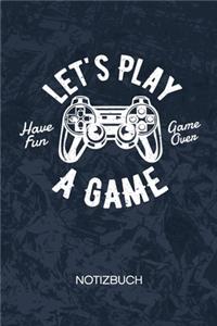 Let's Play A Game
