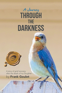 Journey Through the Darkness