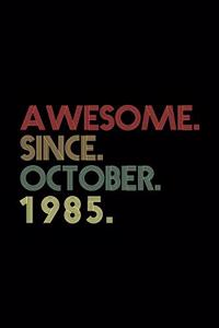 Awesome. Since. October. 1985.: October Birthday Gift prayer journal for Mom & Dad - Guided Prayer Journal 120 Pages