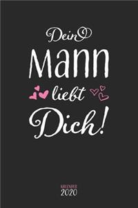 Dein Mann liebt Dich! Kalender 2020