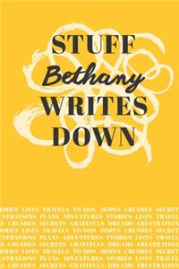 Stuff Bethany Writes Down