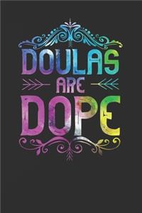 Doulas are Dope