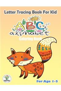 Letter Tracing book for kid, ABC Alphabet Coloring Book.