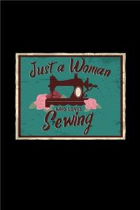 Just a woman who loves sewing