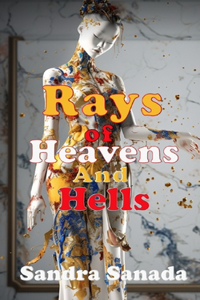 Rays of Heavens and Hells