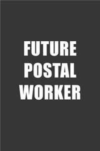 Future Postal Worker Notebook