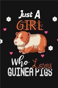 Just a Girl Who Loves Guinea Pigs