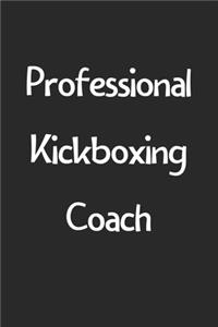 Professional Kickboxing Coach