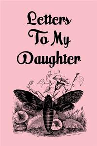 Letters to my Daughter