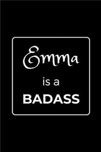 Emma is a BADASS