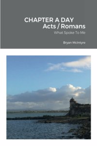 Chapter a Day Acts / Romans