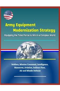 Army Equipment Modernization Strategy