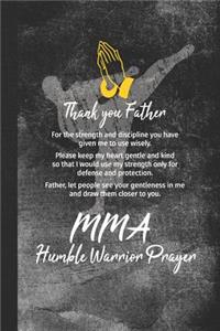 Mma Humble Warrior Prayer