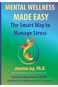 Mental Wellness Made Easy