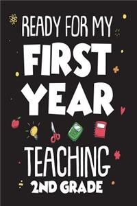 Ready For My First Year Teaching 2nd Grade