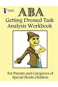 ABA Getting Dressed Task Analysis Workbook