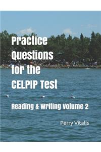 Practice Questions for the CELPIP Test