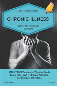 Chronic Illness - Pattern Catching, Symptom Tracking Journal
