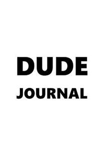 Journal For Men Dude Journal Black Font On White Design