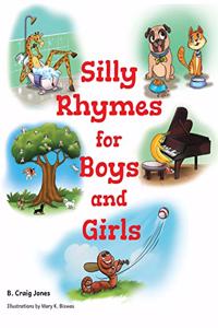 Silly Rhymes for Boys and Girls