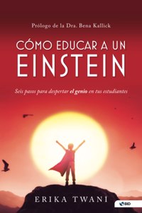 Como educar a un Einstein