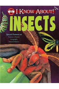 I Know About! Insects