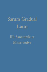 Sarum Gradual Latin III