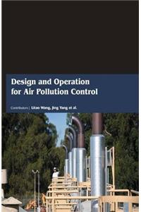 Design and Operation for Air Pollution Control