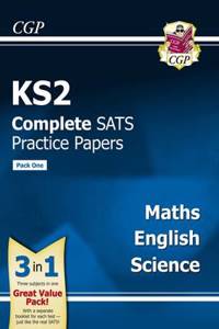 KS2 Complete SATS Practice Papers: Science, Maths & English