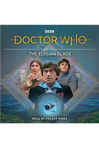 Doctor Who: The Elysian Blade: 2nd Doctor Audio Original