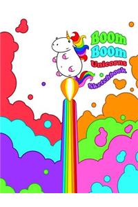 Boom Boom Unicorns Sketchbook: Smell the Rainbow!