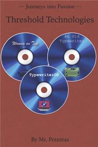 Threshold Technologies