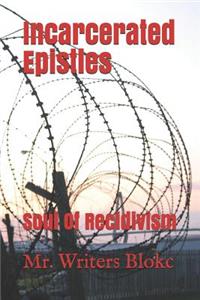 Incarcerated Epistles