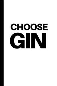Choose Gin